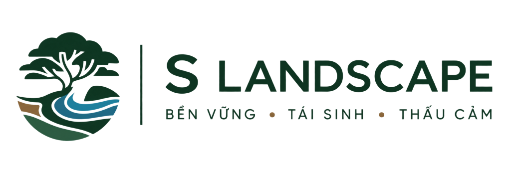 S Landscape – Chuyên gia giải pháp cảnh quan cao cấp